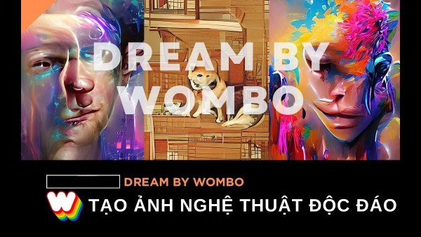 Ứng dụng Dream by Wombo
